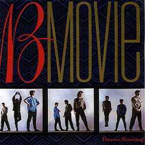 B Movie - Forever Running.jpg